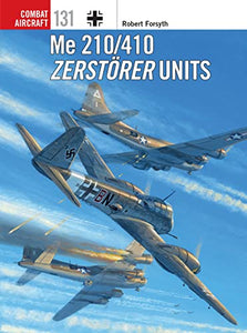 Me 210/410 Zerstörer Units 