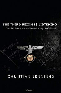 The Third Reich is Listening 