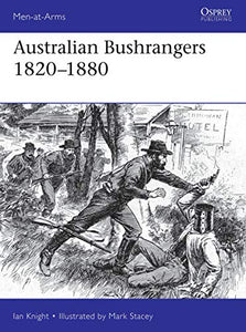 Australian Bushrangers 1788–1880 