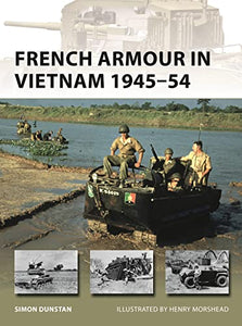 French Armour in Vietnam 1945–54 