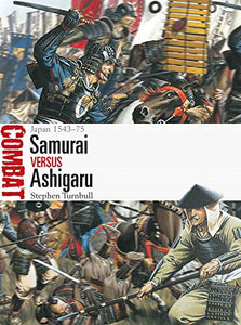 Samurai vs Ashigaru 