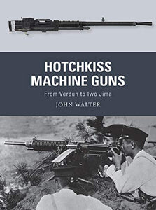 Hotchkiss Machine Guns 