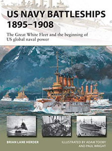 US Navy Battleships 1895–1908 