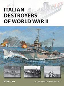 Italian Destroyers of World War II 