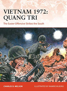 Vietnam 1972: Quang Tri 