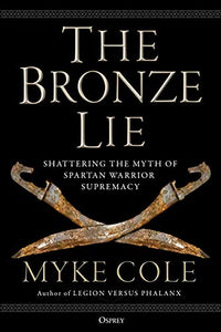 The Bronze Lie 