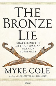 The Bronze Lie 