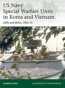 US Navy Special Warfare Units in Korea and Vietnam 