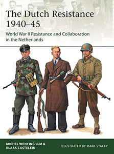 The Dutch Resistance 1940–45 