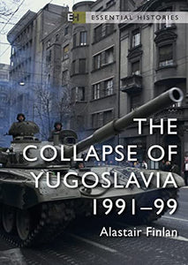 The Collapse of Yugoslavia 