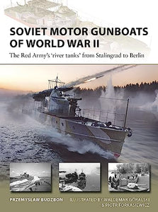 Soviet Motor Gunboats of World War II 