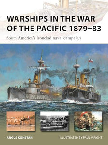 Warships in the War of the Pacific 1879–83 