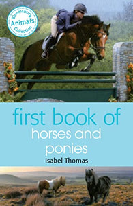 First Book of Horses and Ponies 