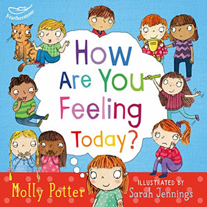 How Are You Feeling Today? 