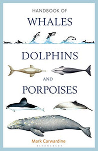 Handbook of Whales, Dolphins and Porpoises 