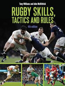 Rugby Skills, Tactics and Rules 