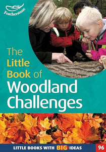 The Little Book of Woodland Challenges 