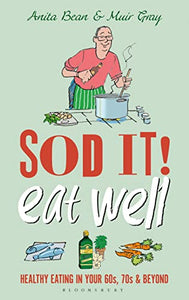 Sod it! Eat Well 