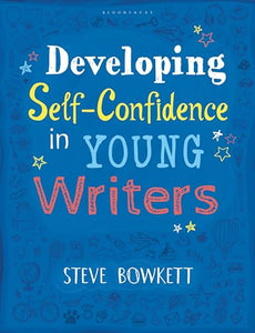 Developing Self-Confidence in Young Writers 