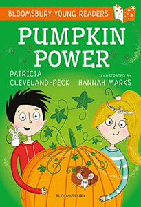 Pumpkin Power: A Bloomsbury Young Reader 