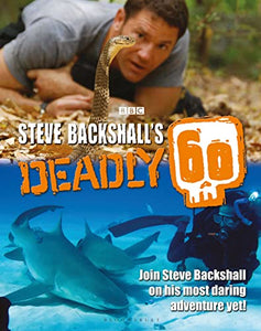 Steve Backshall's Deadly 60 