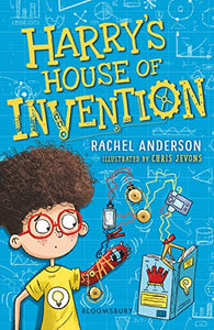 Harry's House of Invention: A Bloomsbury Reader 