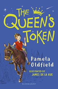 The Queen's Token: A Bloomsbury Reader 