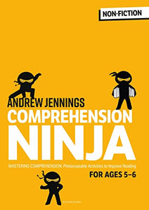 Comprehension Ninja for Ages 5-6: Non-Fiction 