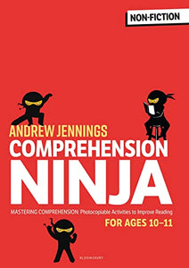 Comprehension Ninja for Ages 10-11: Non-Fiction 