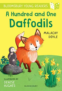 A Hundred and One Daffodils: A Bloomsbury Young Reader 