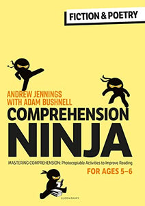 Comprehension Ninja for Ages 5-6: Fiction & Poetry 