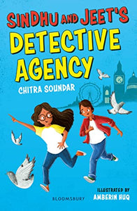 Sindhu and Jeet's Detective Agency: A Bloomsbury Reader 