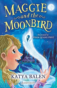 Maggie and the Moonbird: A Bloomsbury Reader 