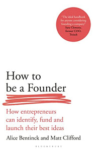 How to Be a Founder 