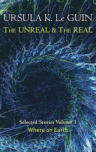 The Unreal and the Real Volume 1 