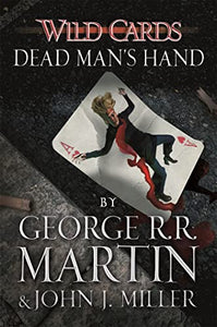 Wild Cards: Dead Man's Hand 