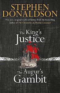 The King's Justice and The Augur's Gambit 