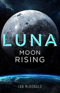 Luna: Moon Rising 