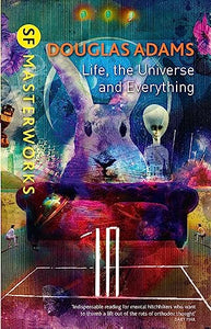 Life, The Universe And Everything 