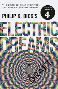 Philip K. Dick's Electric Dreams 