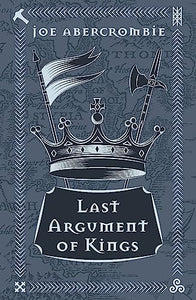 Last Argument Of Kings 