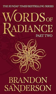 Words of Radiance Part Two 