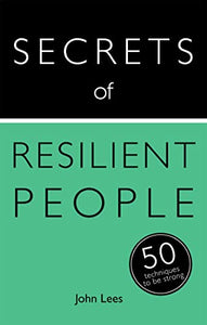 Secrets of Resilient People 