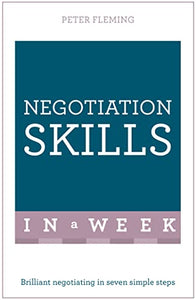 Negotiation Skills In A Week 