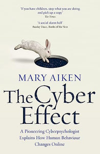 The Cyber Effect 