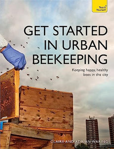 Get Started in Urban Beekeeping 