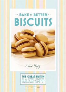 Great British Bake Off – Bake it Better (No.2): Biscuits 