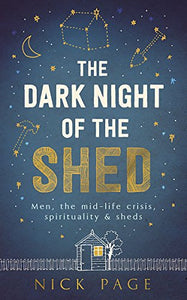 The Dark Night of the Shed 