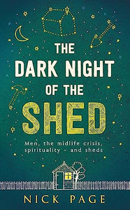 The Dark Night of the Shed 