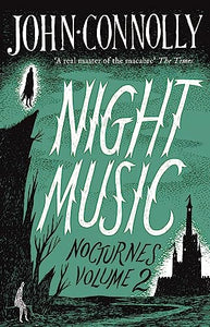 Night Music:  Nocturnes 2 